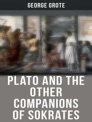 cover image of Plato and the Other Companions of Sokrates